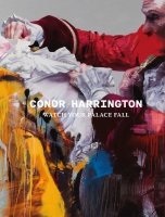 Jacket image for Conor Harrington: Watch Your Palace Fall